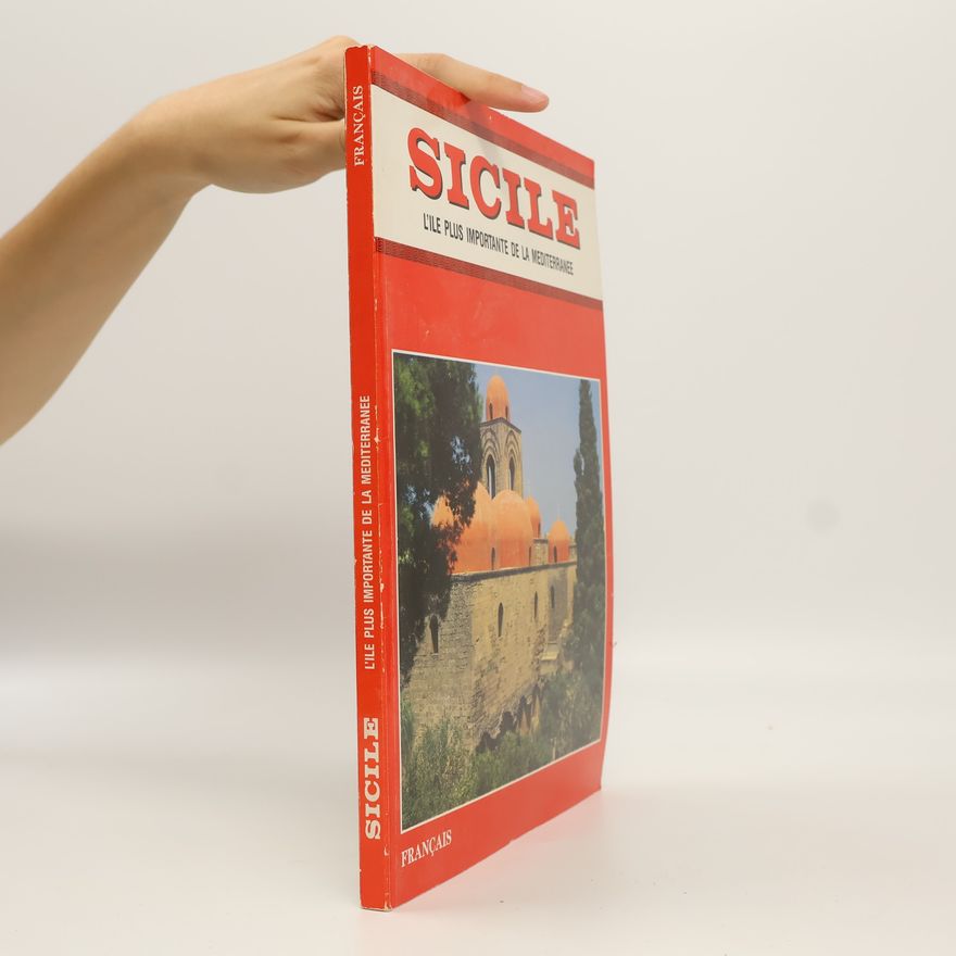 Autorenkollektiv Sicile. L'île plus importante de la Méditerranée