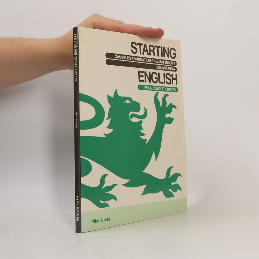 Joanna Gray Starting English : a beginner's course