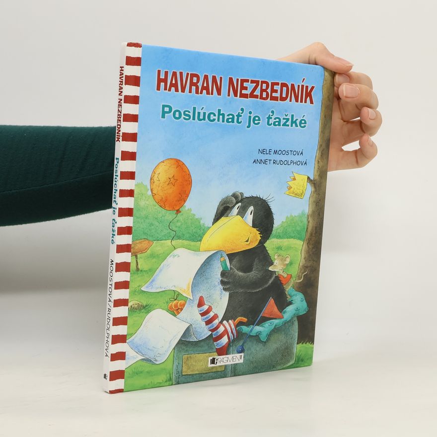 Annet Rudolph Havran nezbedník: Poslúchať je ťažké