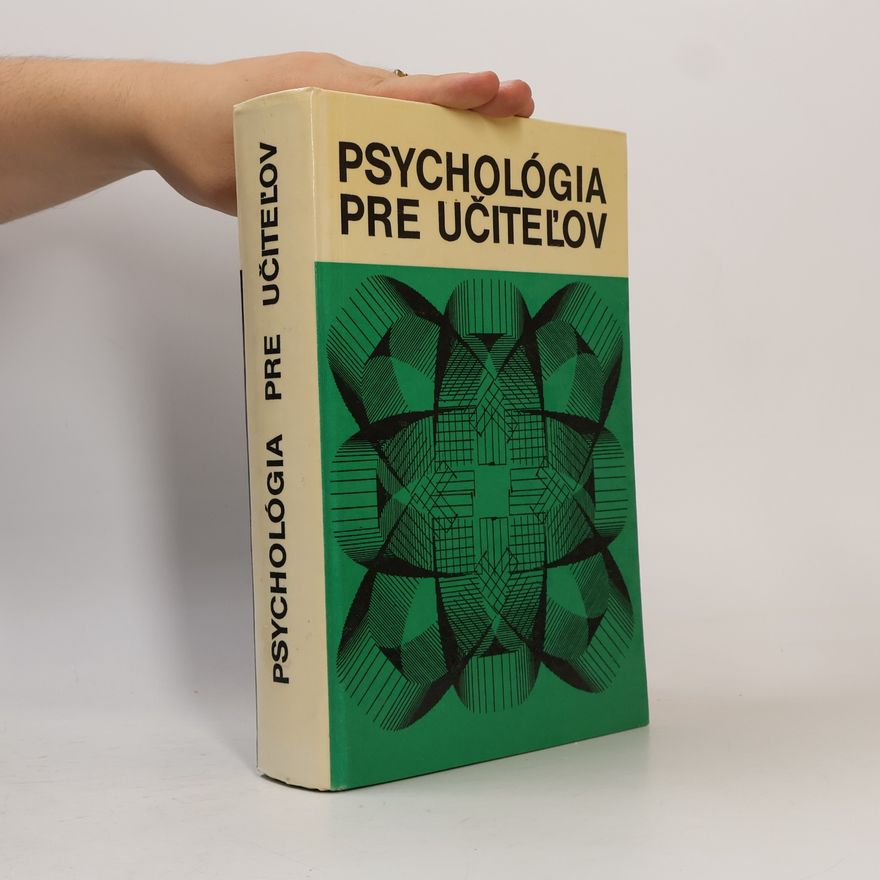 Ladislav Ďurič Psychológia pre učiteľov