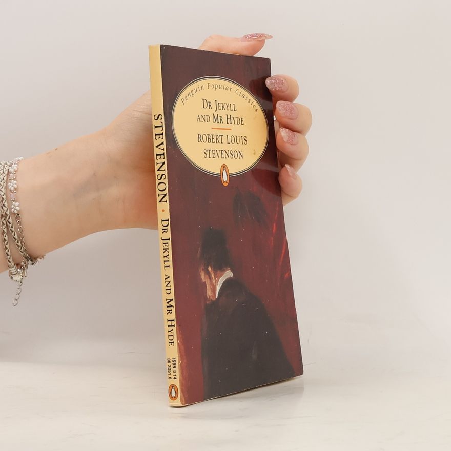 Robert Louis Stevenson Dr. Jekyll and Mr. Hyde