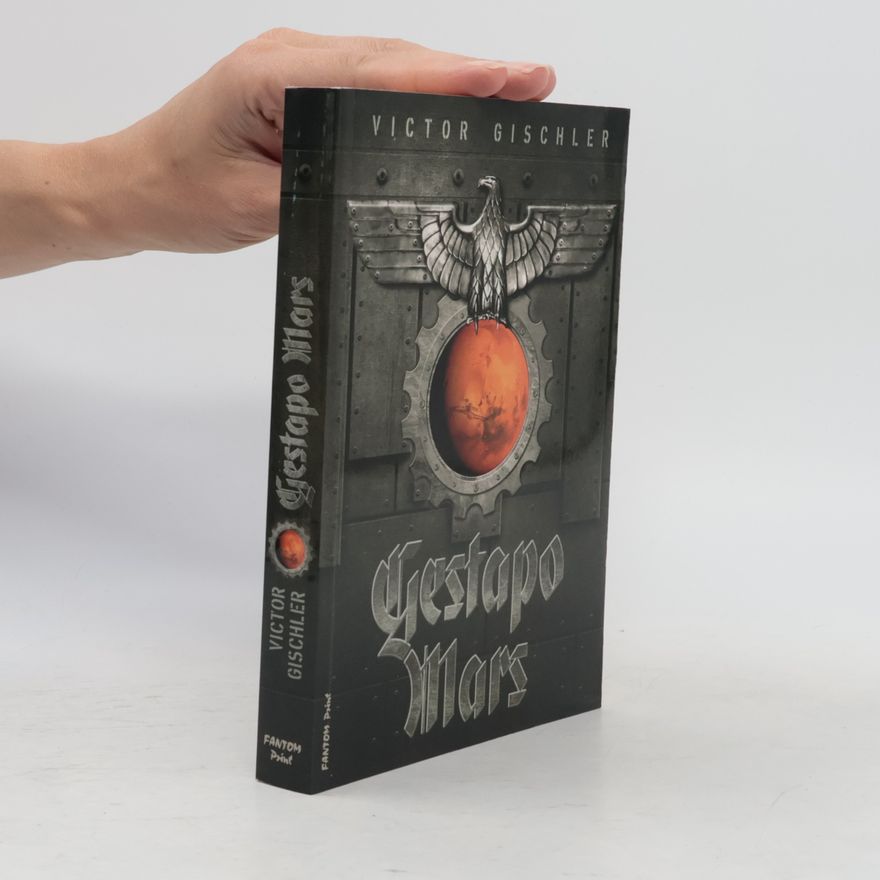 Victor Gischler Gestapo Mars