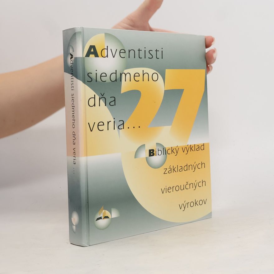 Autorenkollektiv Adventisti siedmeho dňa veria...