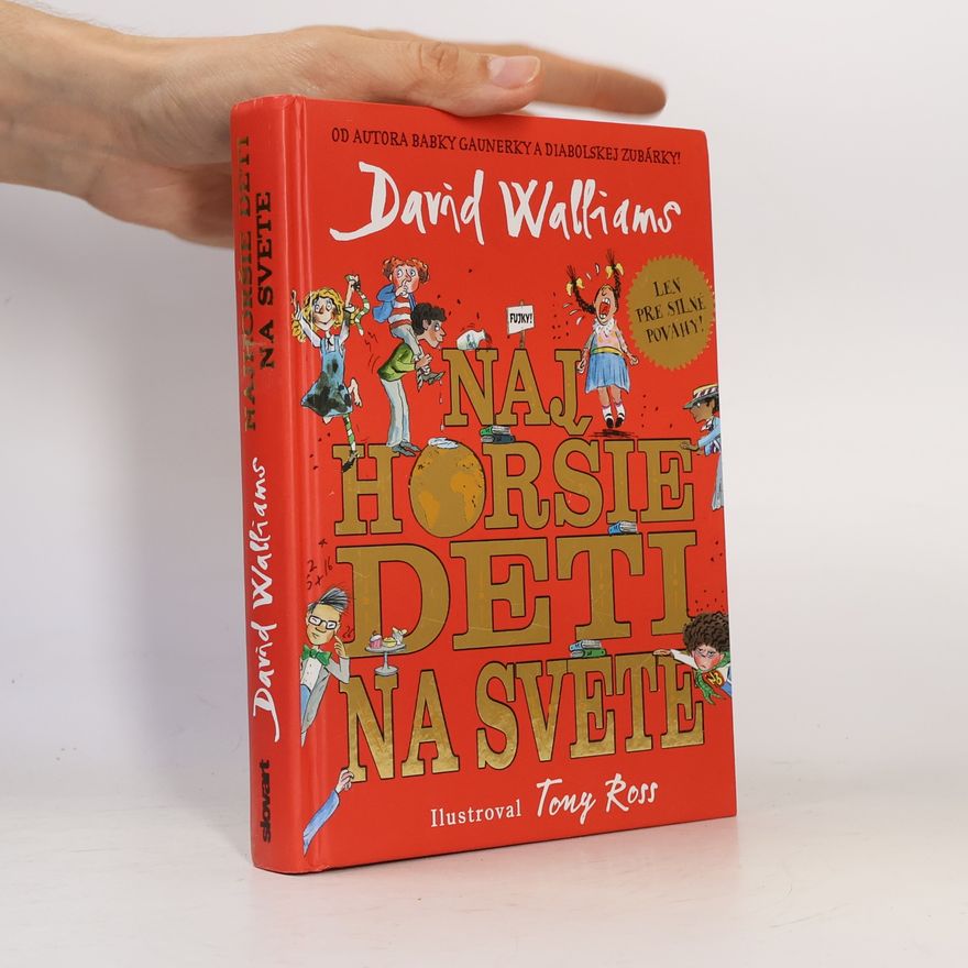 David Walliams Najhoršie deti na svete