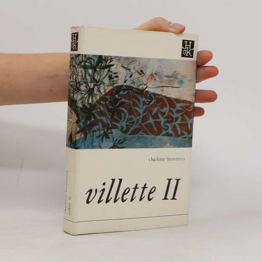 Charlotte Brontëová Villette II