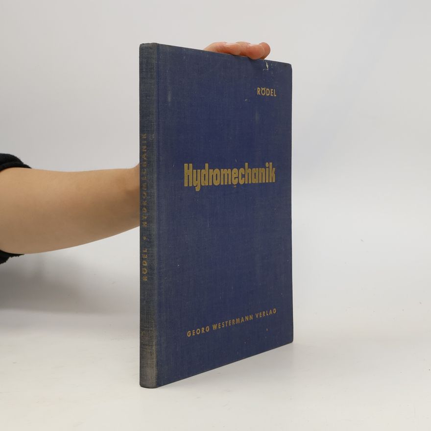 Heinrich Rödel Hydromechanik