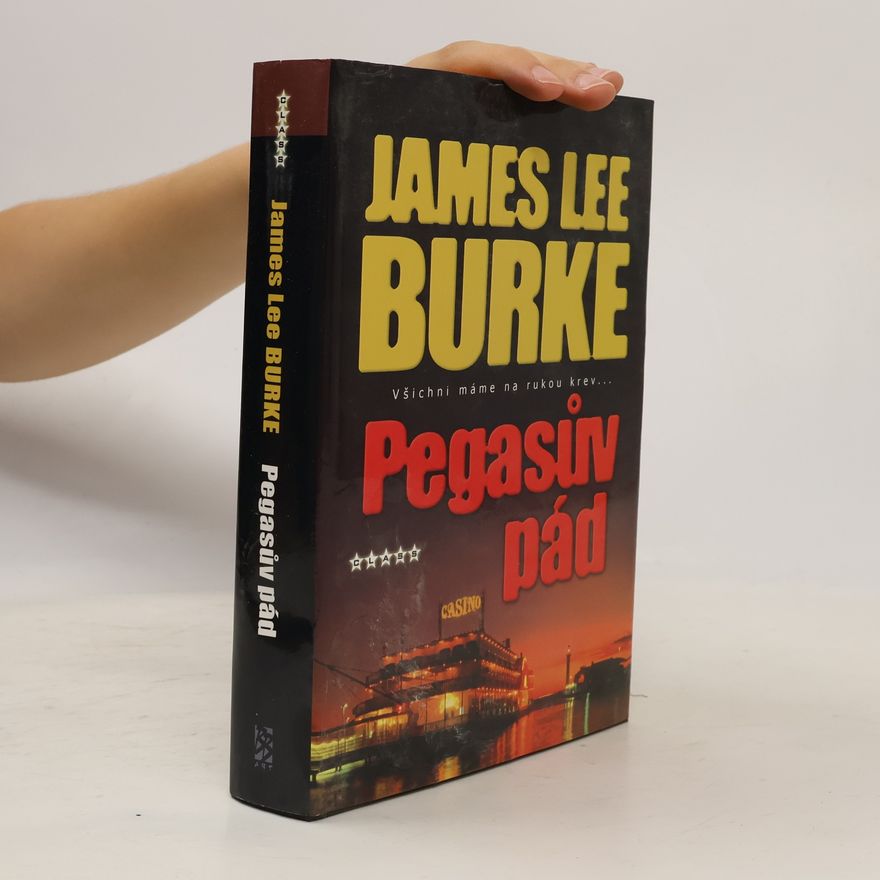 James Lee Burke Pegasův pád