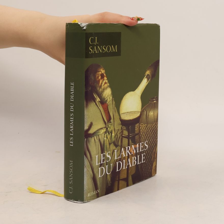 C. J. Sansom Les larmes du diable