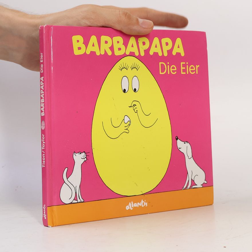 Annette Tison Barbapapa - Die Eier
