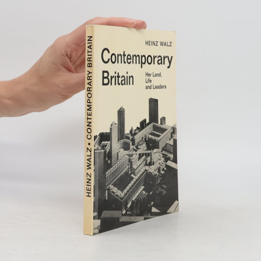 Heinz Walz Contemporary Britain