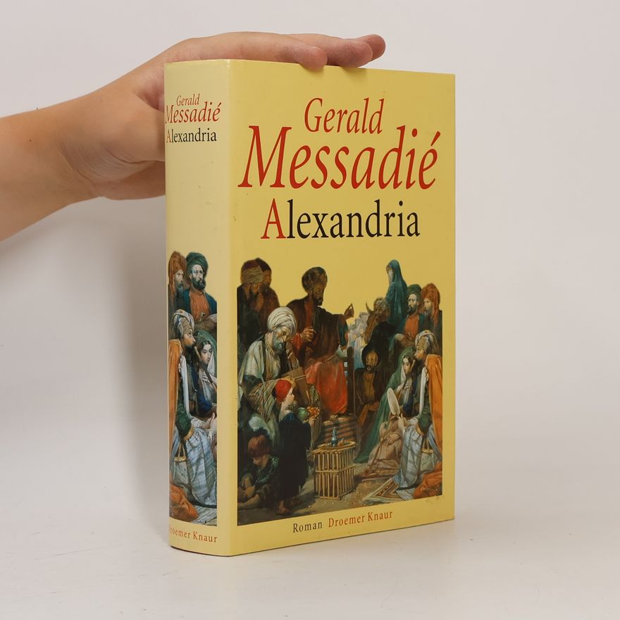 Gerald Messadié Alexandria
