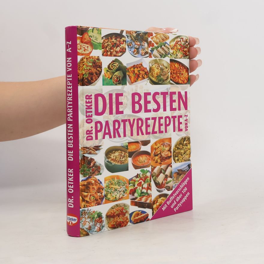 Autorenkollektiv Die besten Partyrezepte von A-Z