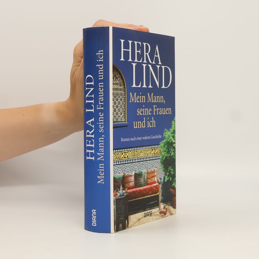 Hera Lind Mein Mann, seine Frauen und ich