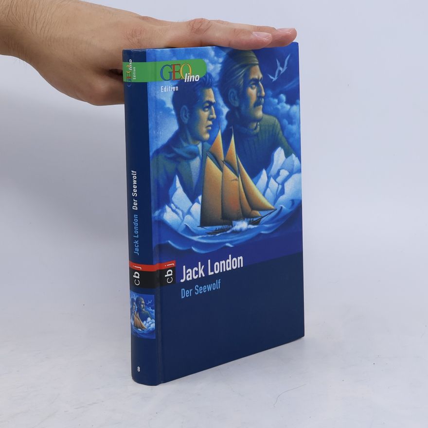 Jack London Der Seewolf