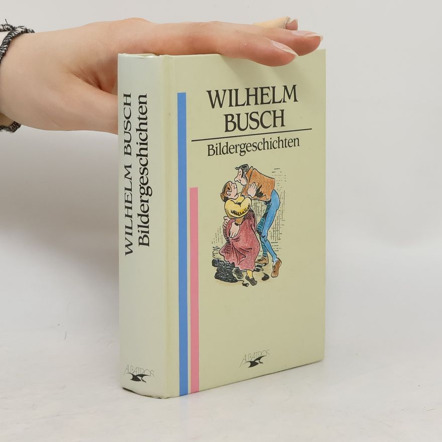 Wilhelm Busch Bildergeschichten