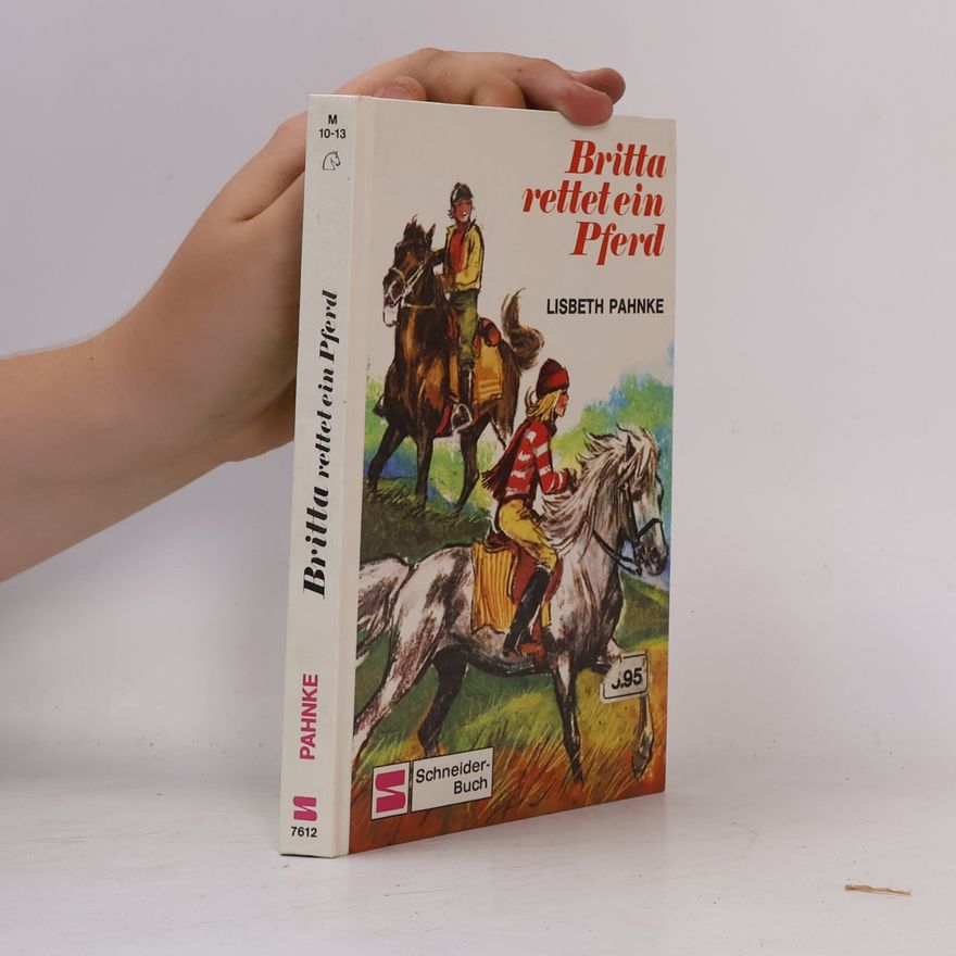 Lisabeth Pahnke Britta rettet ein Pferd