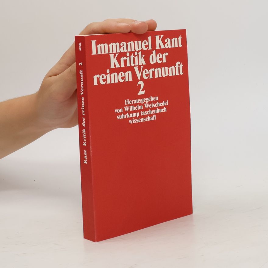 Immanuel Kant Kritik der reinen Vernunft 2