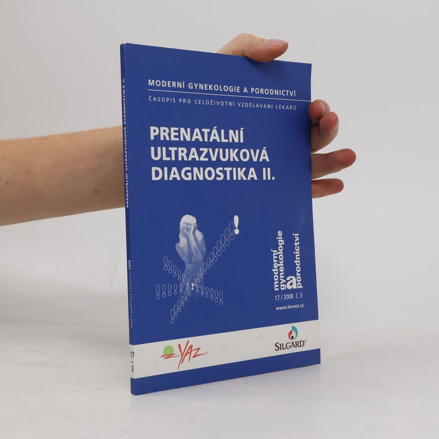 Kolektív autorov Prenatální ultrazvuková diagnostika II.