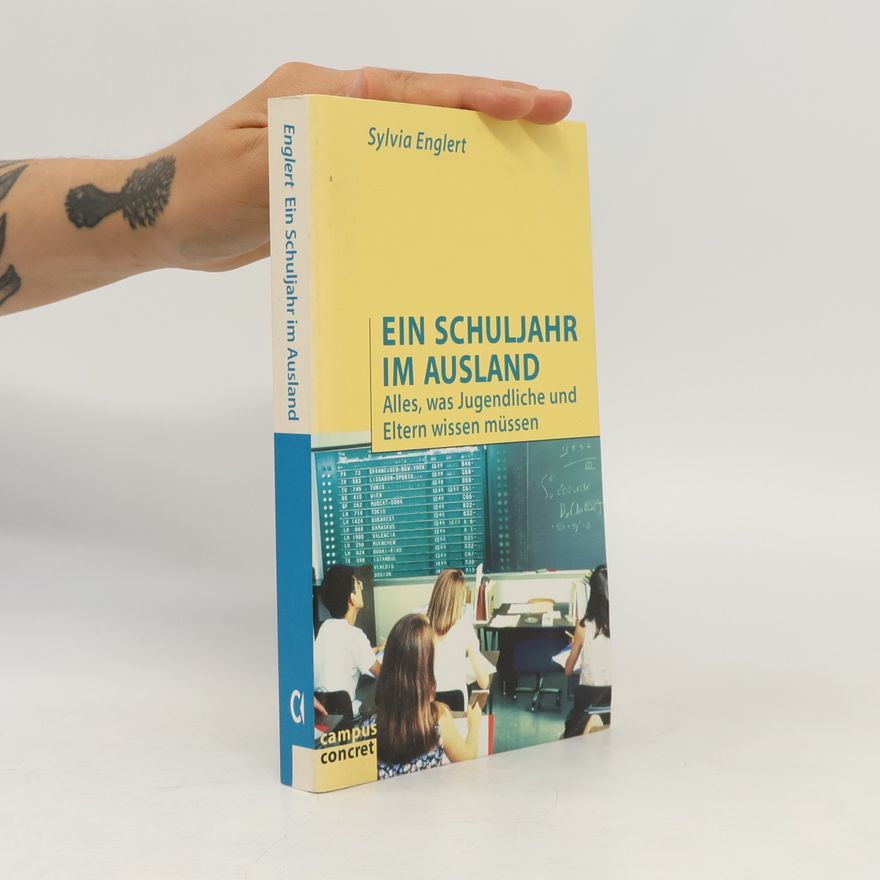 Sylvia Englert Ein Schuljahr im Ausland