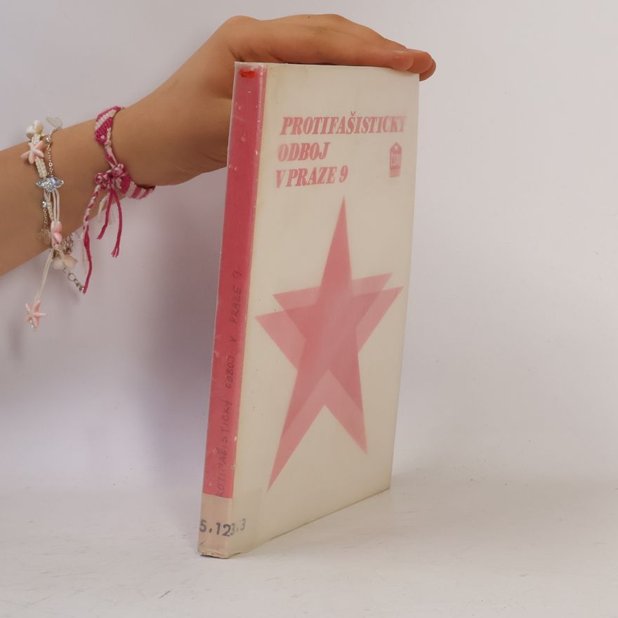Vilém Šáral Protifašistický odboj v Praze 9