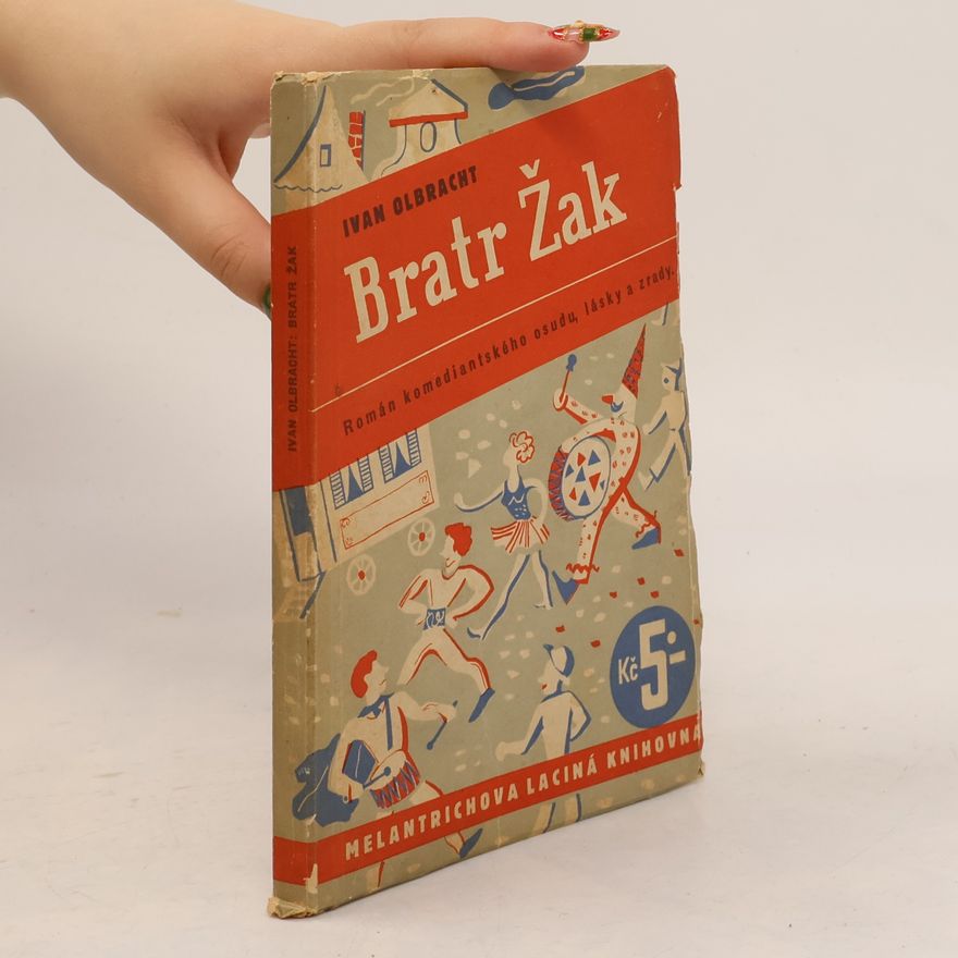 Ivan Olbracht Bratr Žak