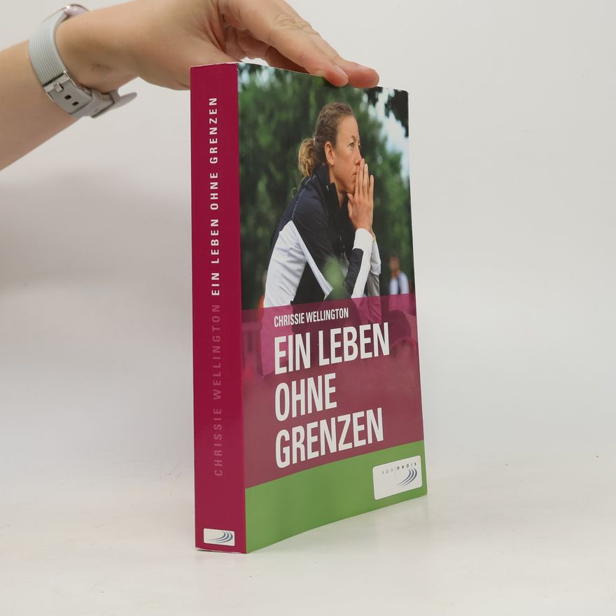 Chrissie Wellington Ein Leben ohne Grenzen