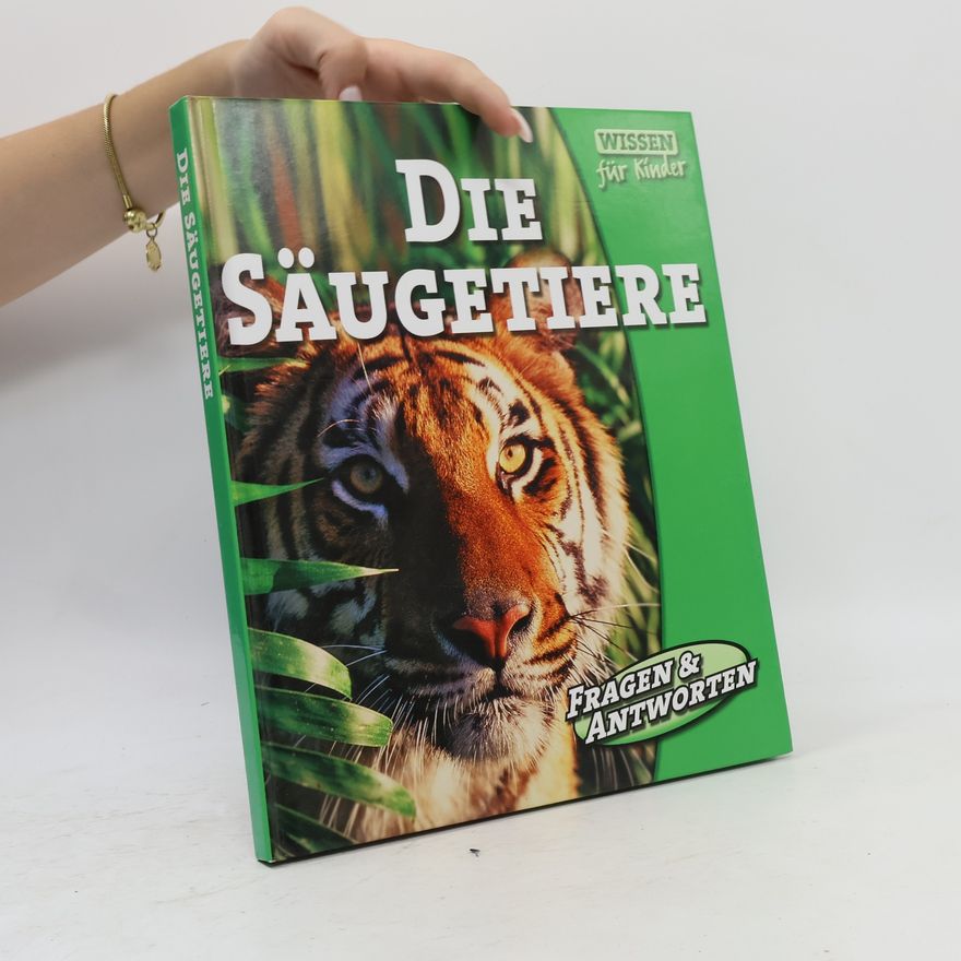 Autorenkollektiv Die Säugetiere