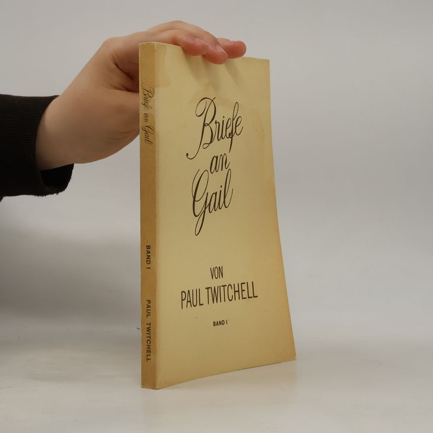 Paul Twitchell Briefe an Gail