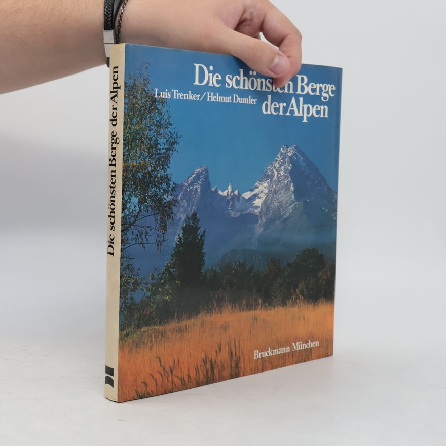 Luis Trenker Die schönsten Berge der Alpen