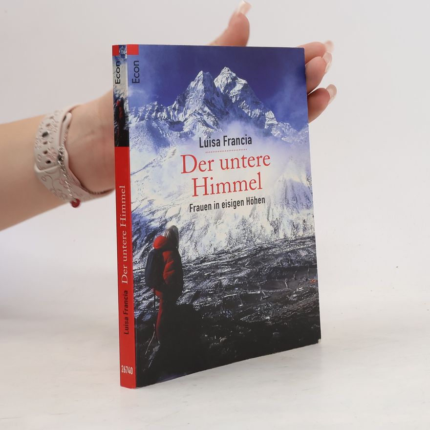 Luisa Francia Der untere Himmel