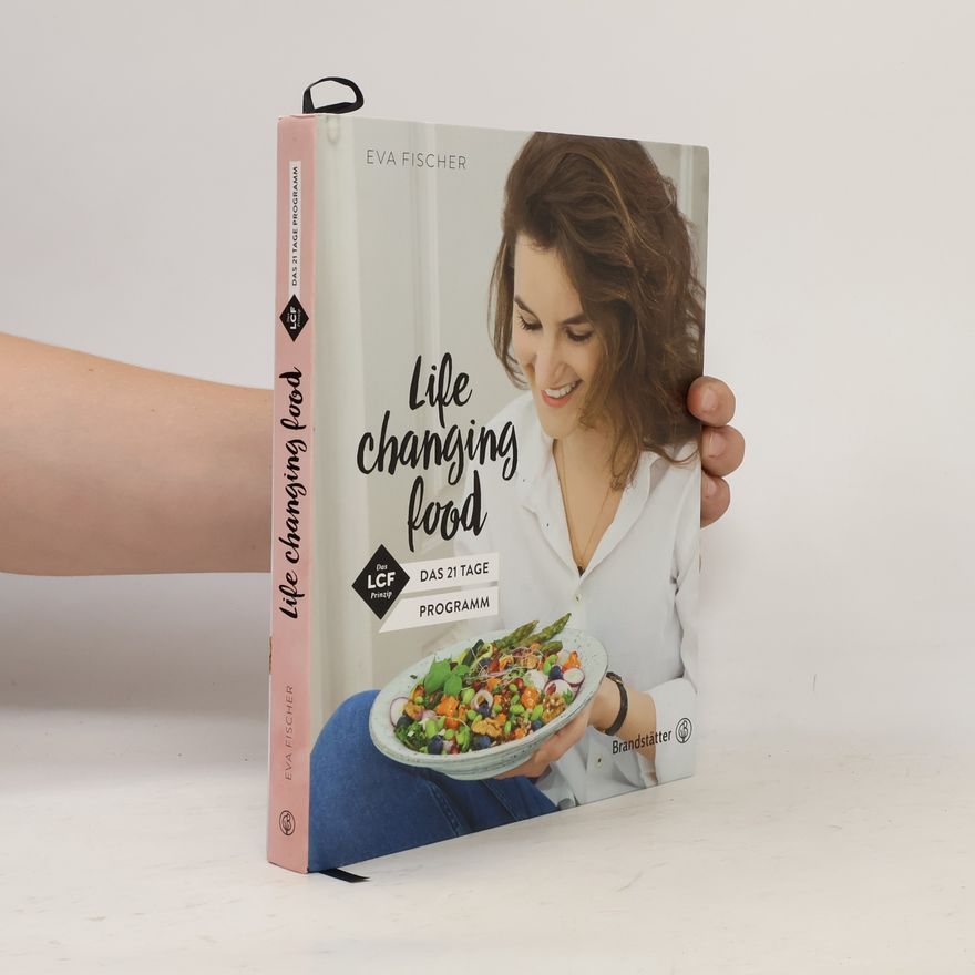 Eva Fischer Life Changing Food