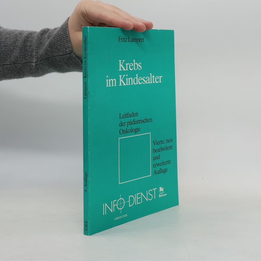 Fritz Lampert Krebs im Kindesalter