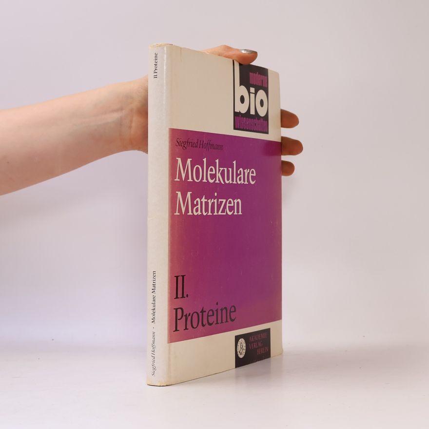 Siegfried Hoffmann Molekulare Matrizen II.