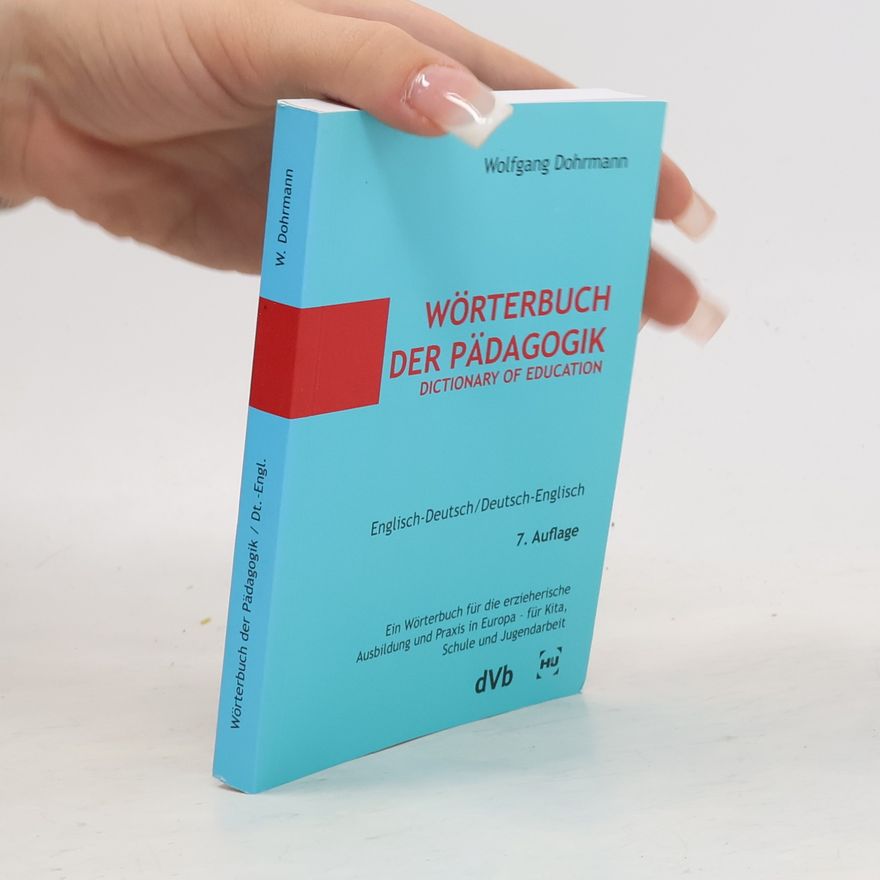 Wolfgang Dohrmann Wörterbuch der Pädagogik