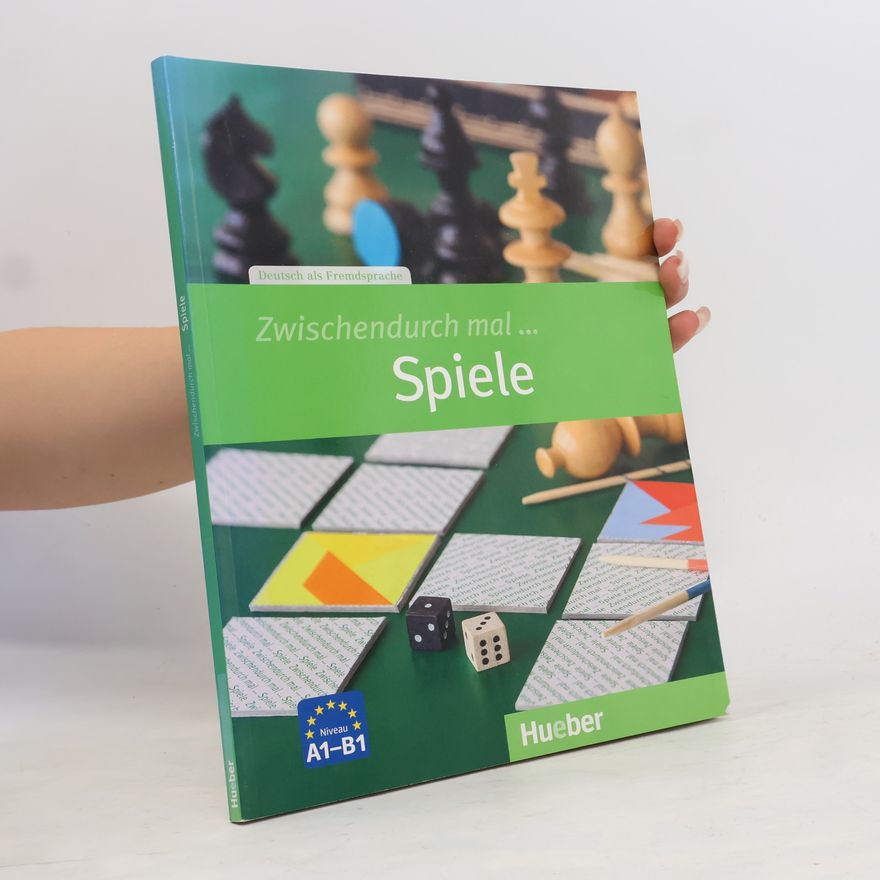 Michaela Luyken Zwischendurch mal ... Spiele : Kopiervorlagen : Niveau A1-B1