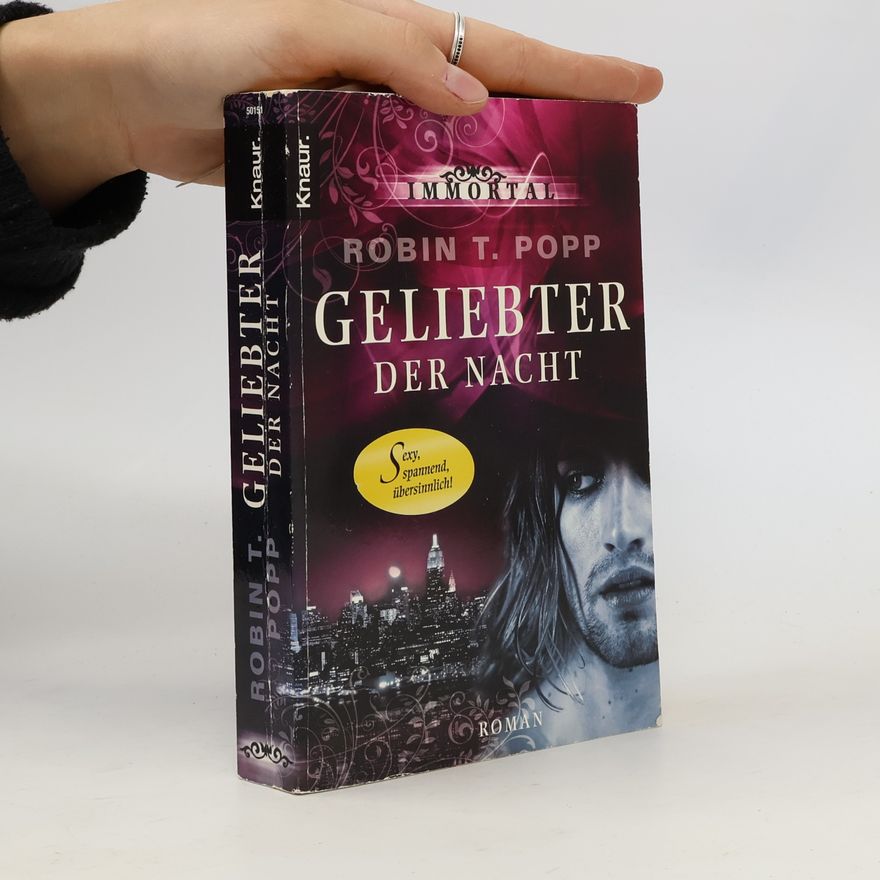 Robin T. Popp Geliebter der Nacht