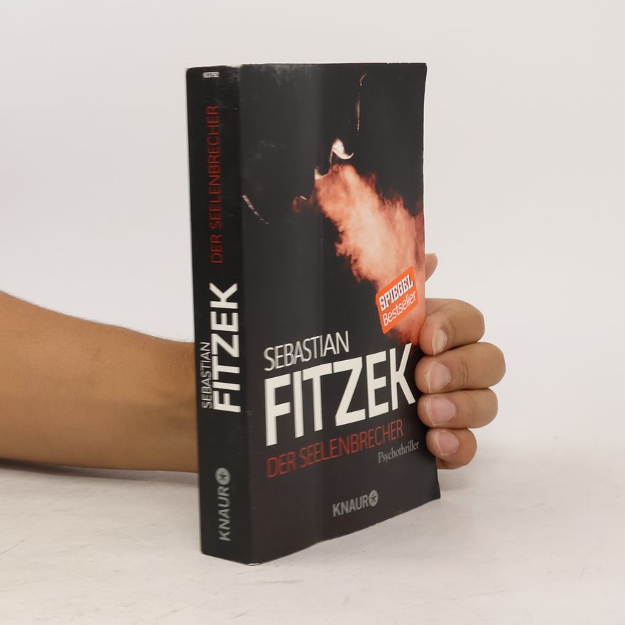 Sebastian Fitzek Der Seelenbrecher