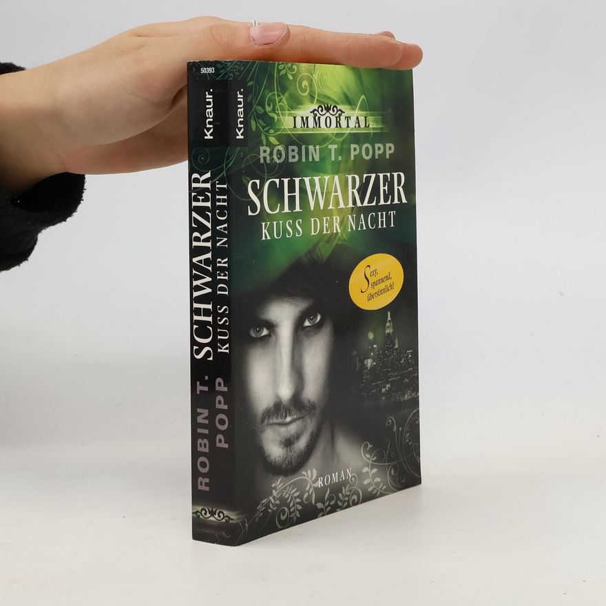 Robin T. Popp Schwarzer Kuss der Nacht