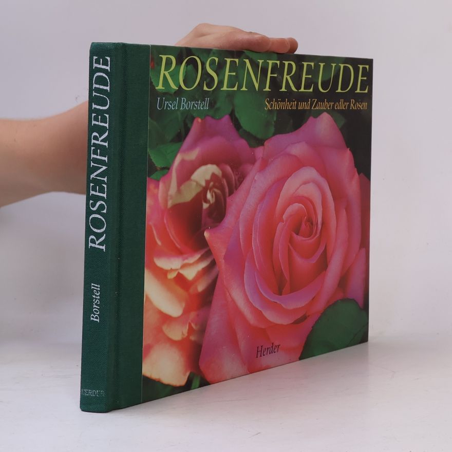 Ursel Borstell Rosenfreude