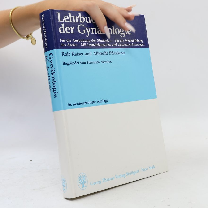Rolf Kaiser Lehrbuch der Gynäkologie