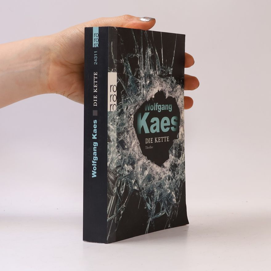 Wolfgang Kaes Die Kette