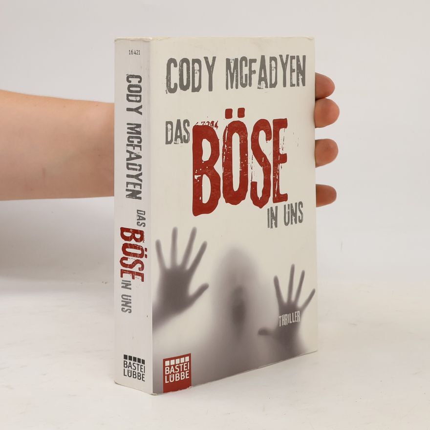 Cody McFadyen Das Böse in uns