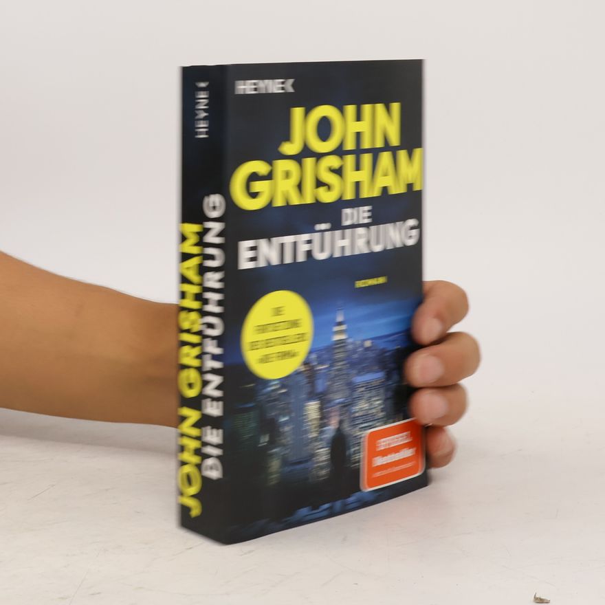 John Grisham Die Entführung