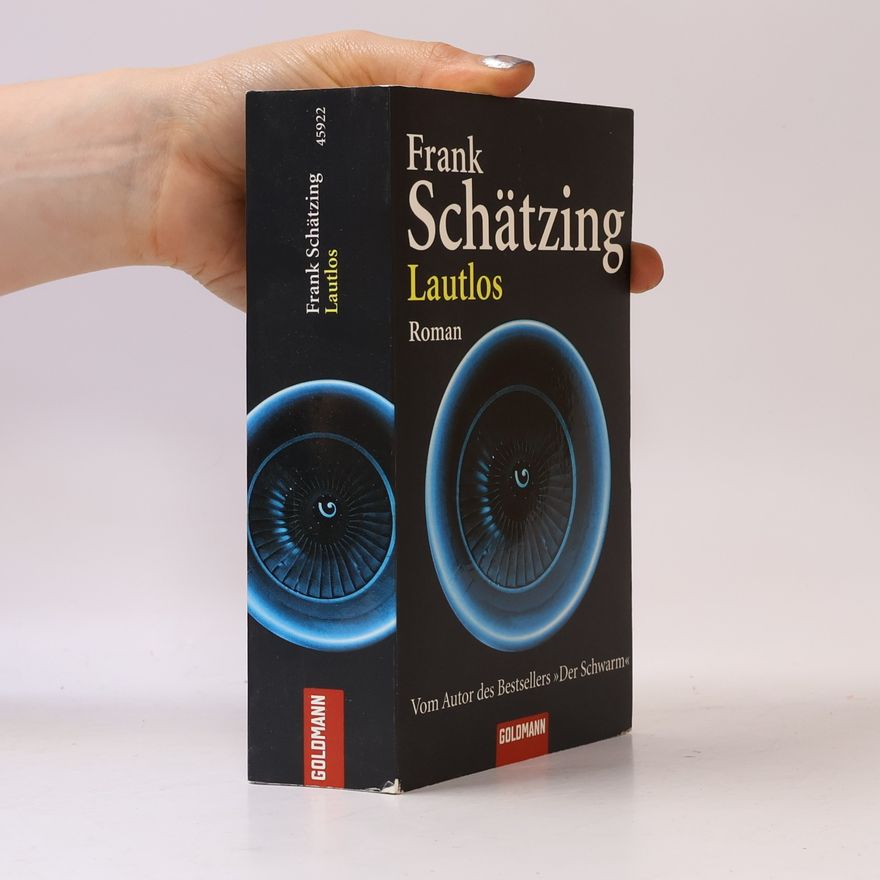Frank Schätzing Lautlos