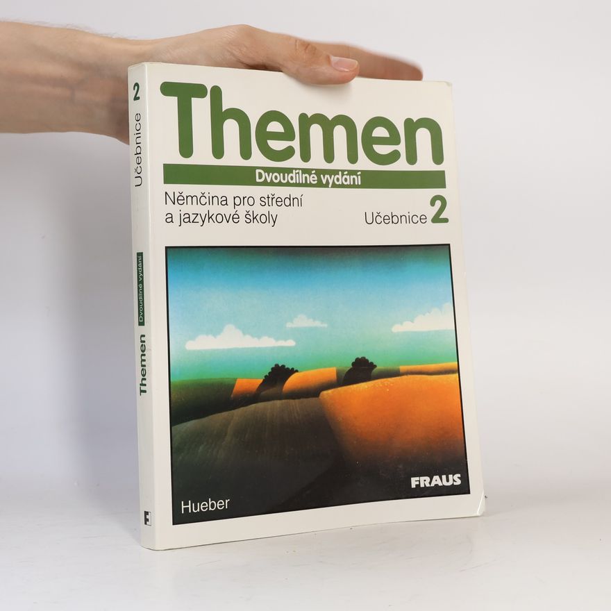 Mechthild Gerdes Themen. Učebnice pro střední a jazykové školy. 1. díl