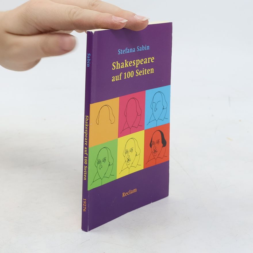 Stefana Sabin Shakespeare auf 100 Seiten