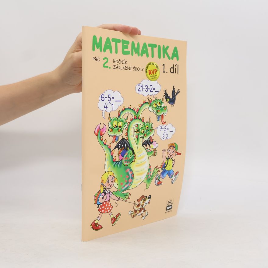 Miroslava Čížková Matematika pro 2. ročník základní školy - 1.díl
