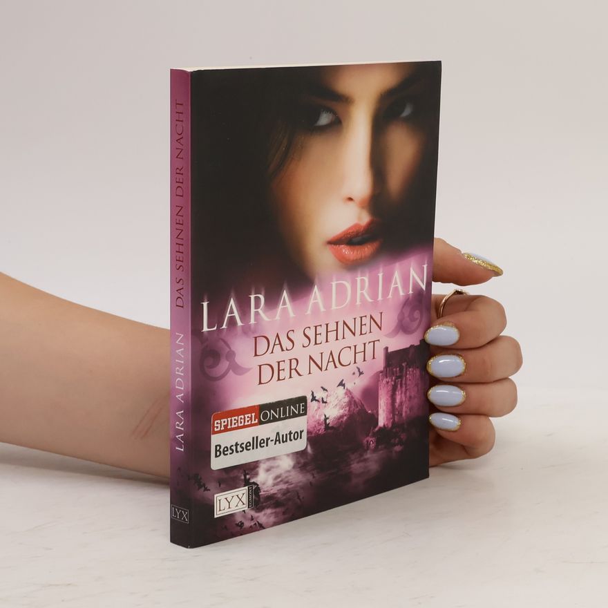 Lara Adrian Das Sehnen der Nacht