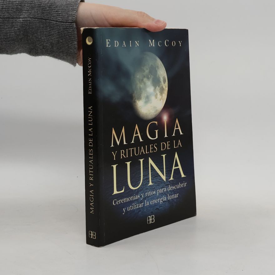 Edain McCoy Magia y rituales de la luna