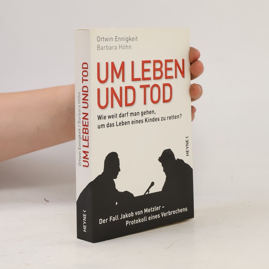 Ortwin Ennigkeit Um Leben und Tod